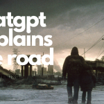 The Road – Explained by ChatGPT