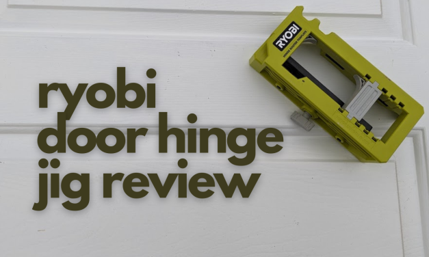 RYOBI Door Hinge Jig Review | Easy door hinge template